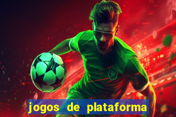 jogos de plataforma para ganhar dinheiro